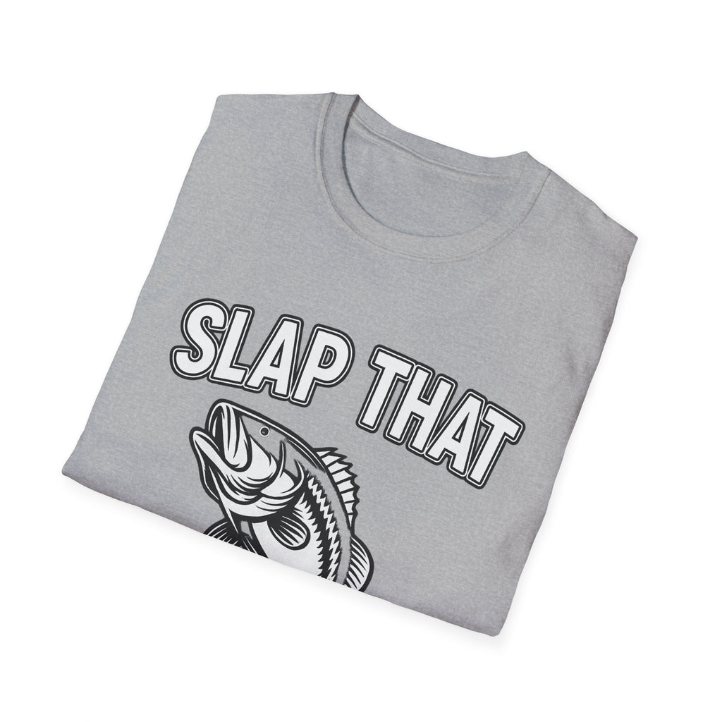 Slap That Bass T-Shirt — Funny Fishing Graphic Tee
