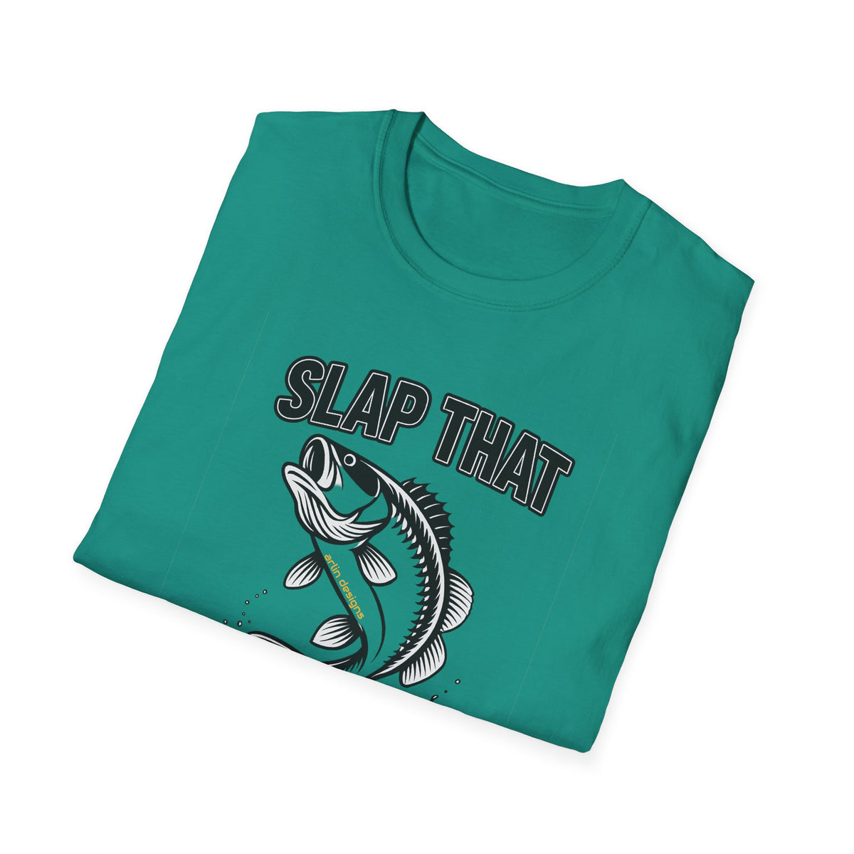 Slap That BASS T-Shirt