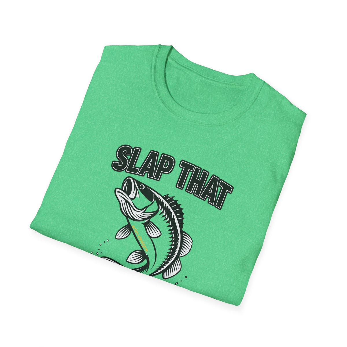 Slap That BASS T-Shirt