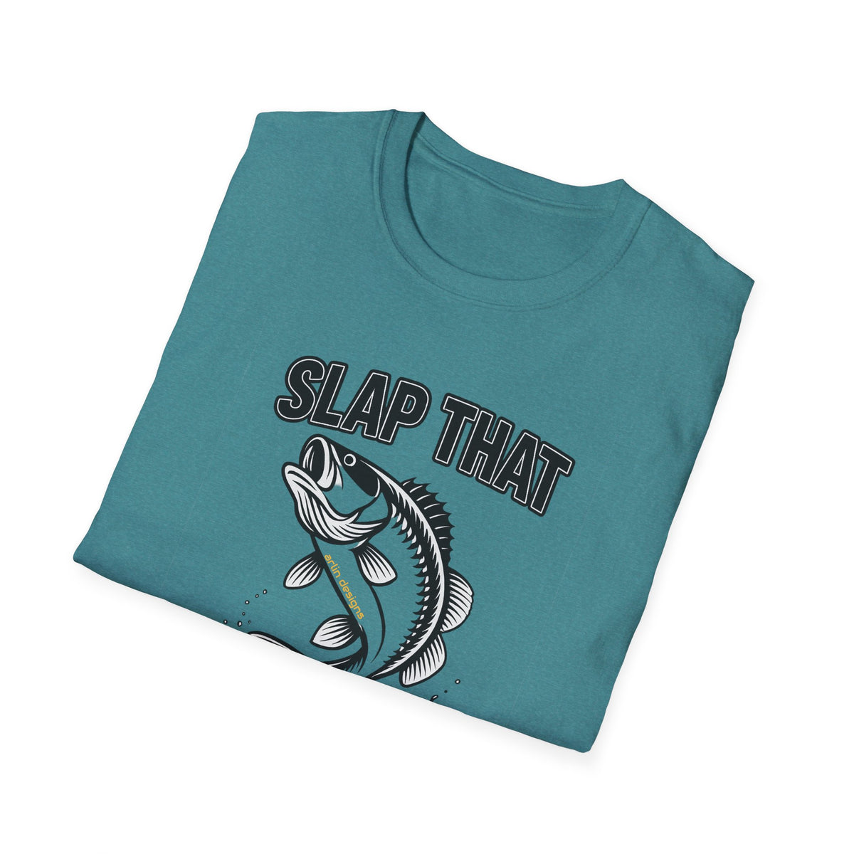 Slap That BASS T-Shirt