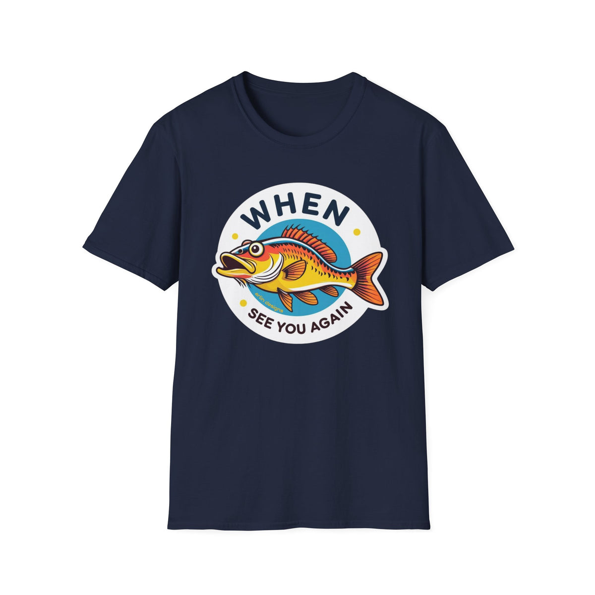 When Walleye See You Again Fishing T-Shirt — Retro Colorful Fish Graphic Tee