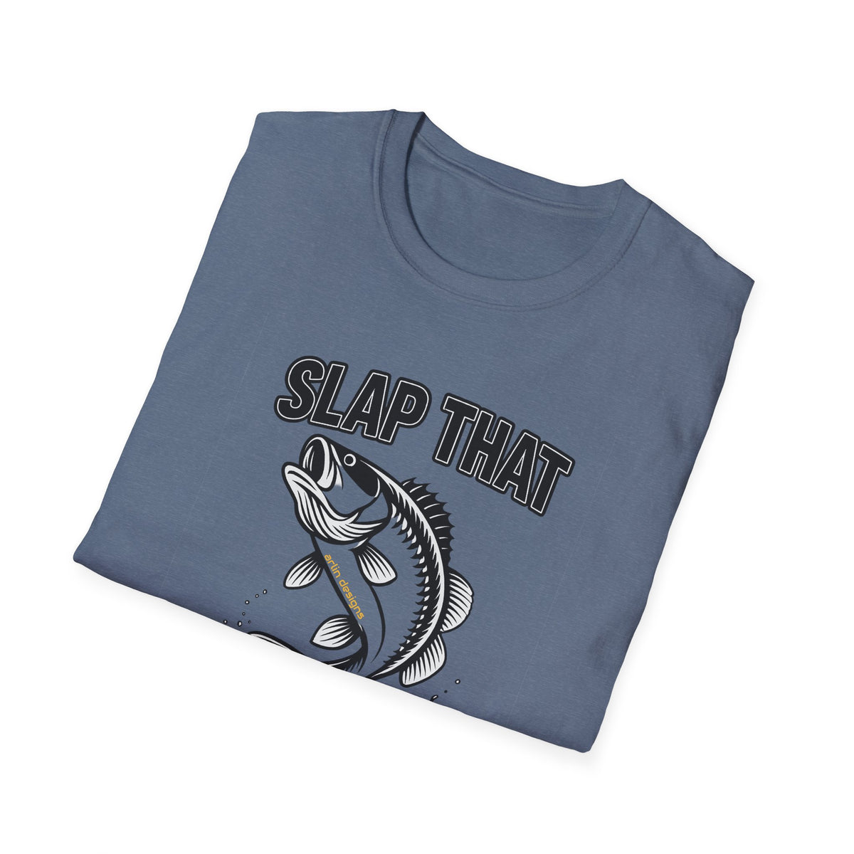 Slap That BASS T-Shirt