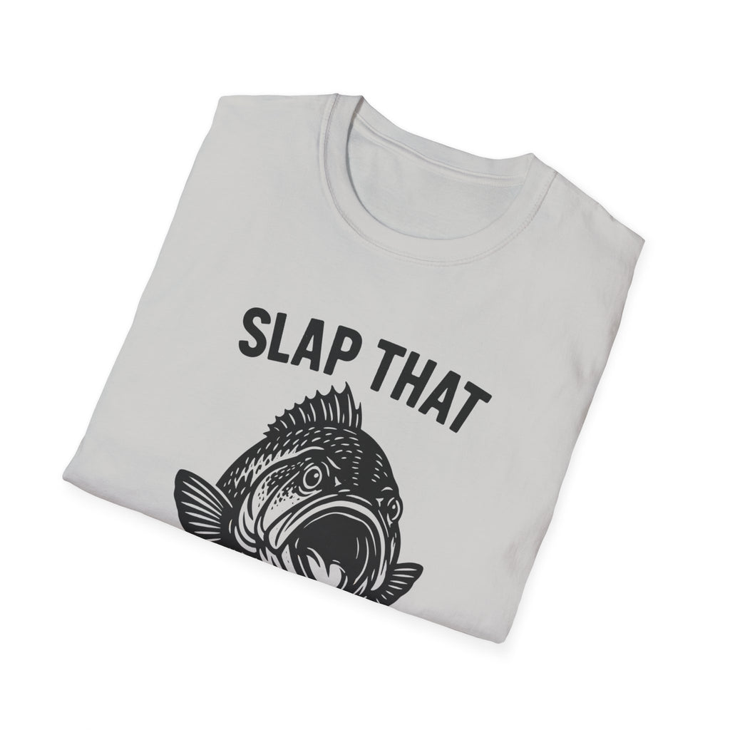 Slap That Fish T-Shirt — Funny Fishing Tee for Anglers
