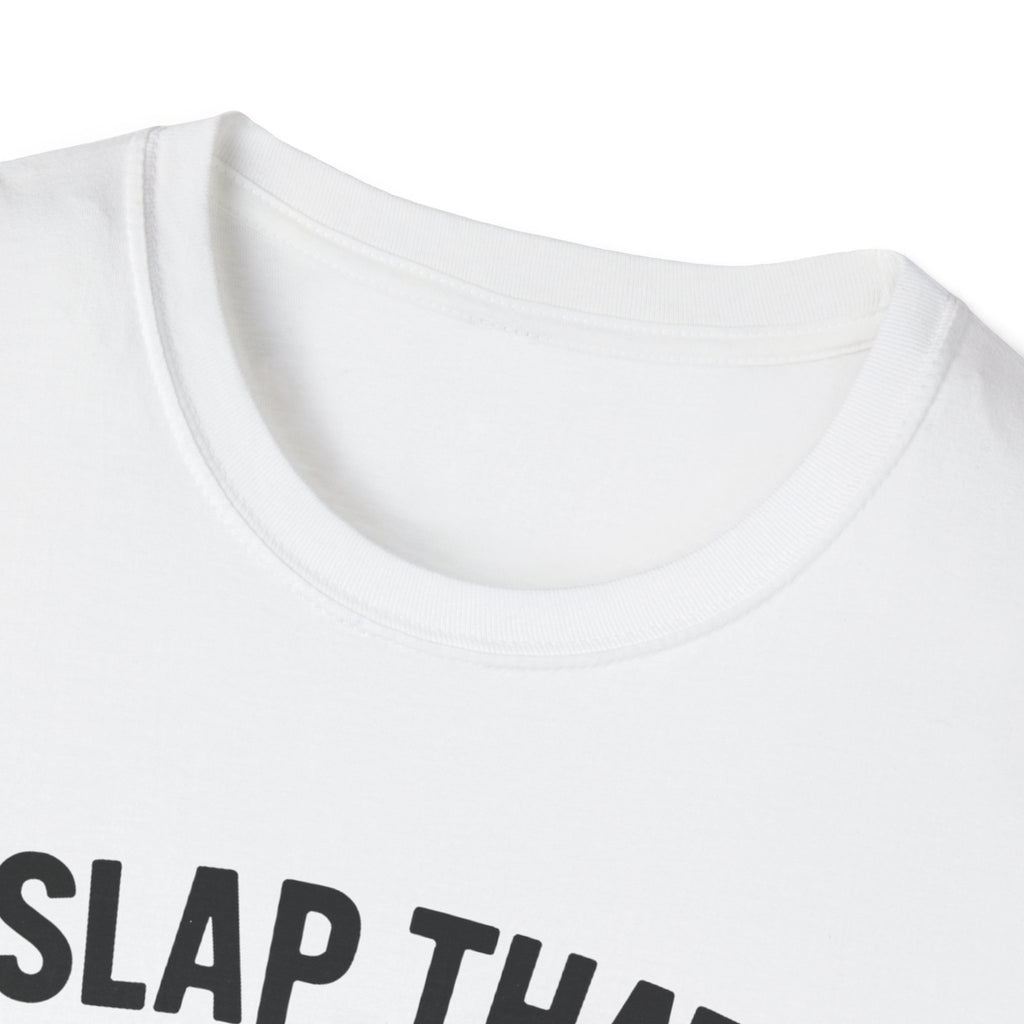 Slap That Fish T-Shirt — Funny Fishing Tee for Anglers