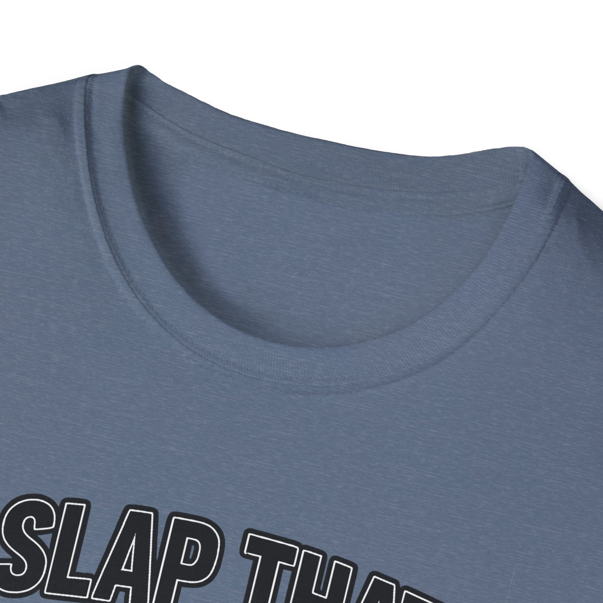 Slap That BASS T-Shirt