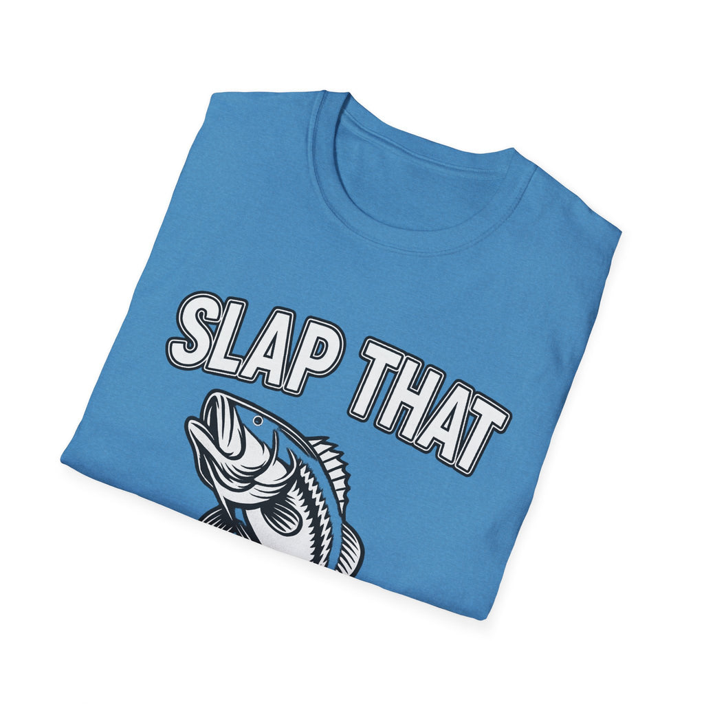 Slap That Bass T-Shirt — Funny Fishing Graphic Tee